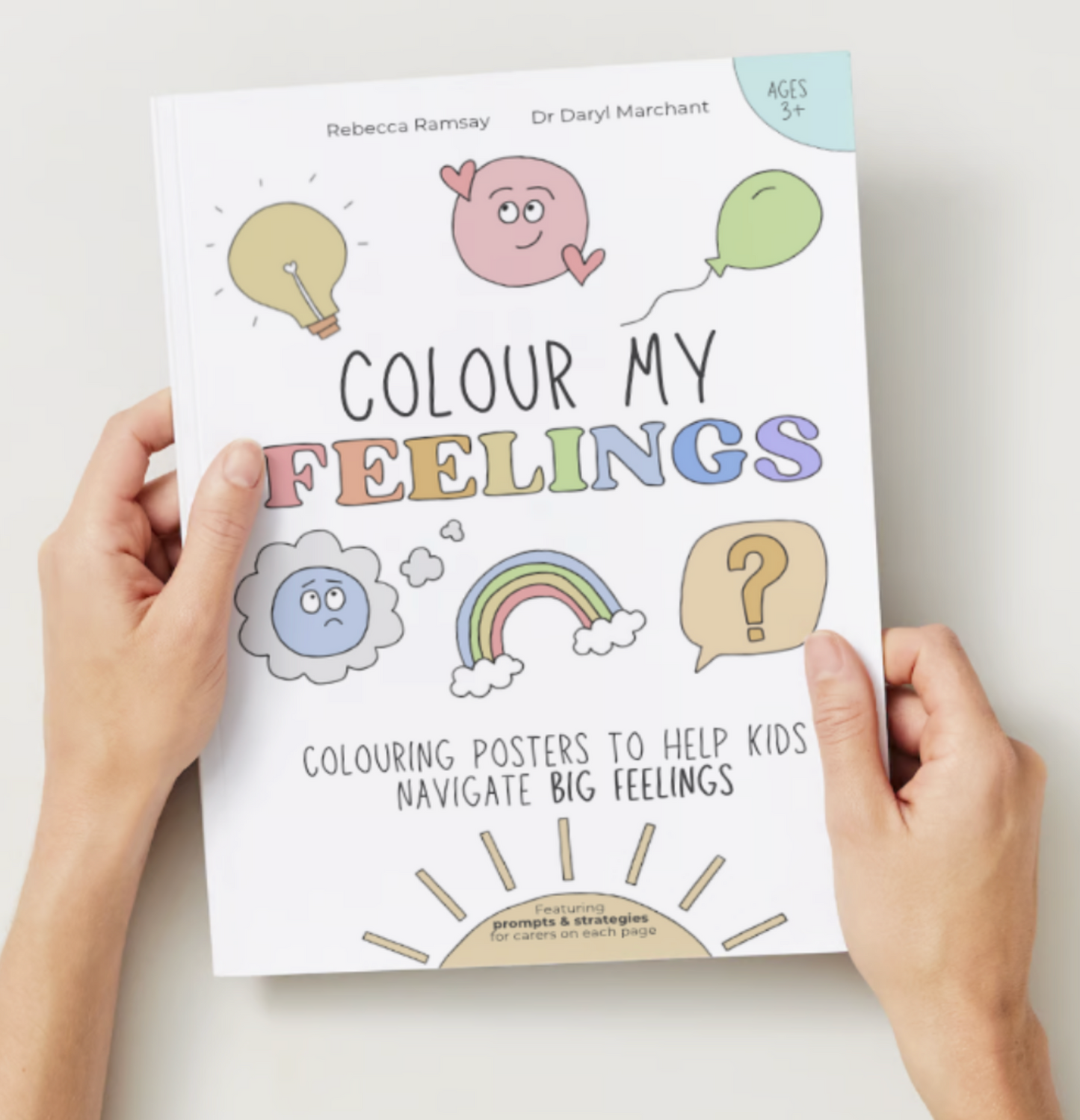 Colour My Feelings: Colouring posters to help kids navigate big feelings